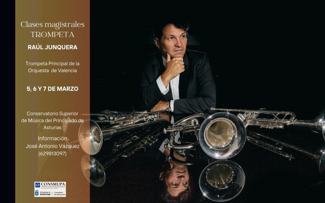 CLASES MAGISTRALES DE TROMPETA – RAÚL JUNQUERA