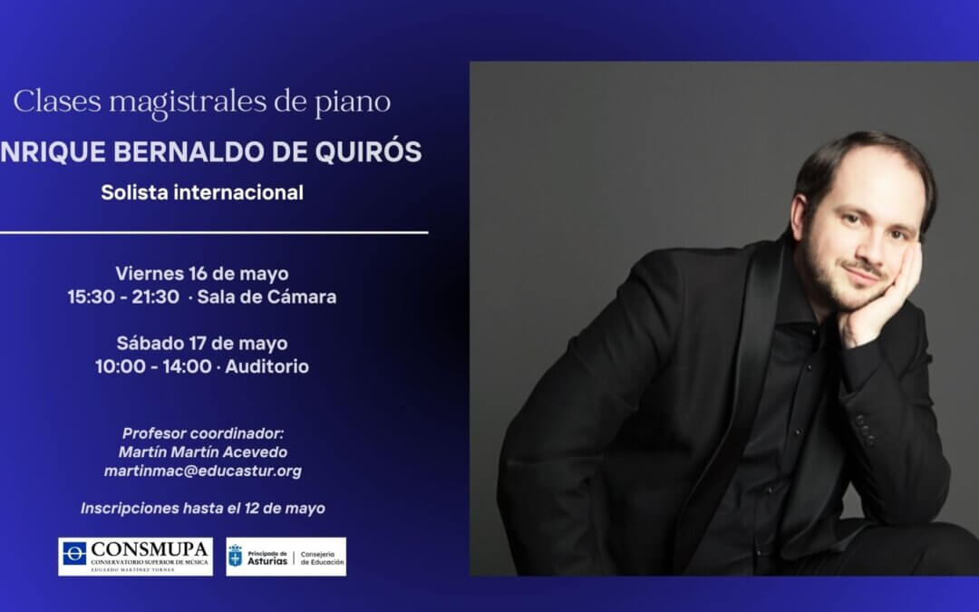 CLASES MAGISTRALES DE PIANO: ENRIQUE BERNALDO DE QUIRÓS