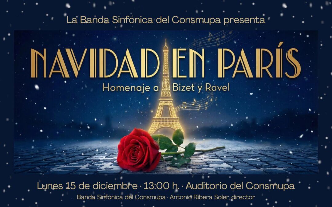 Navidad en Paris. Concierto de la Banda Sinfónica del CONSMUPA