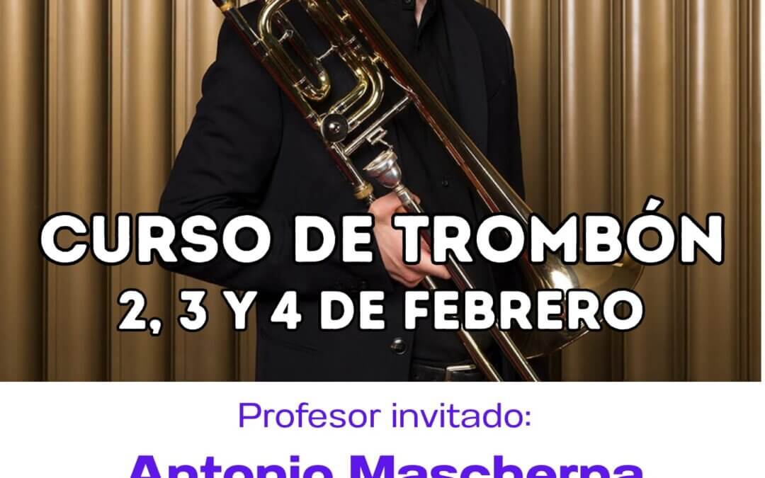 CURSO DE TROMBÓN: ANTONIO MASCHERPA