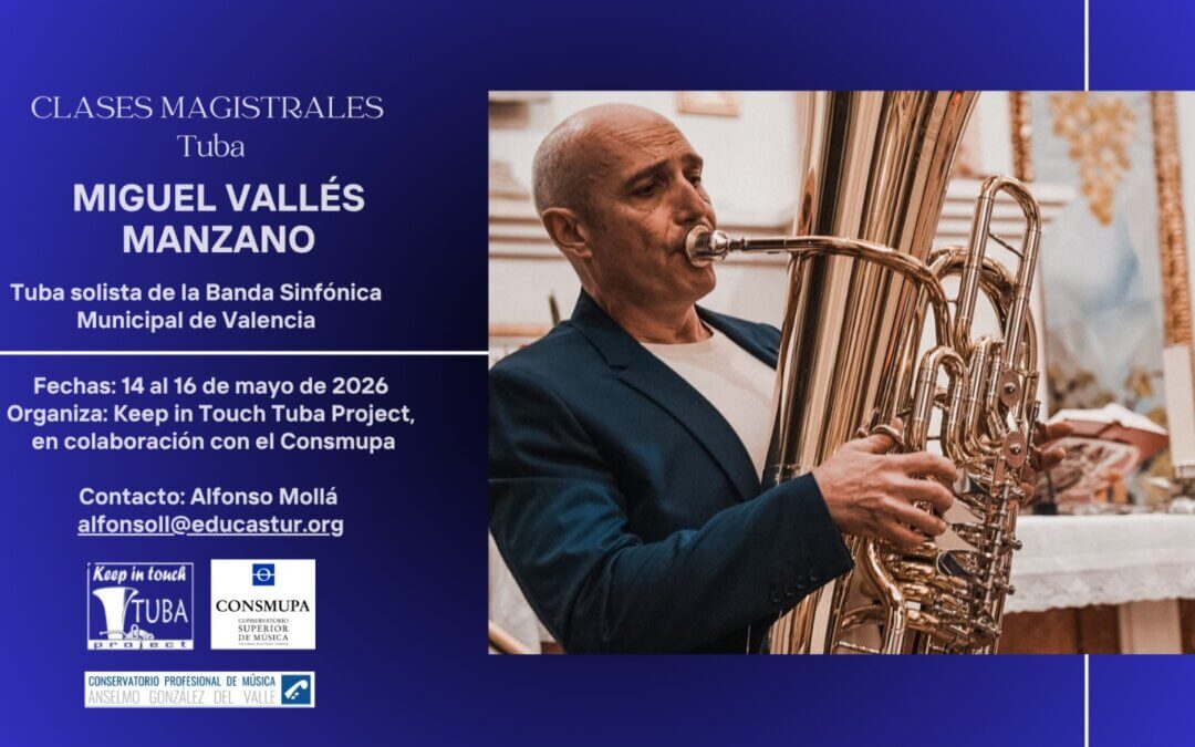 CLASES MAGISTRALES TUBA: MIGUEL VALLÉS MANZANO