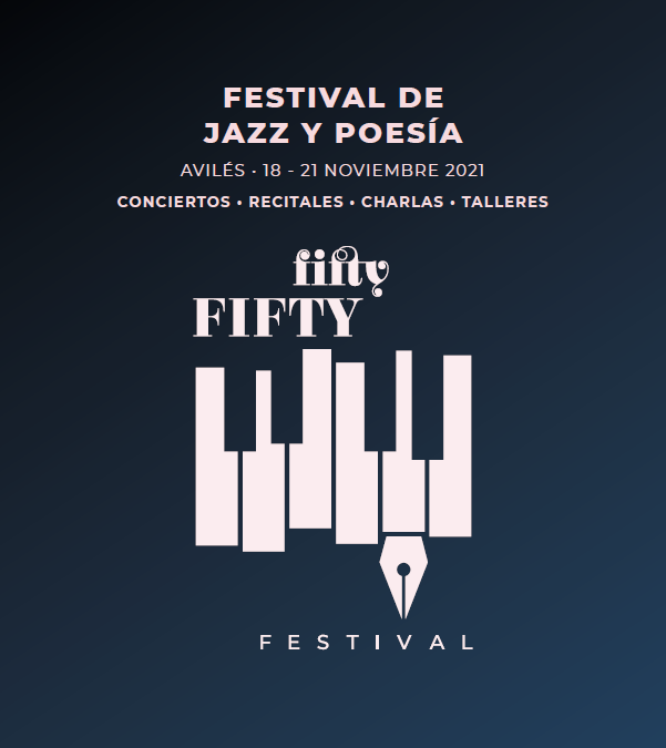 Festival Fifty-Fifty de Jazz y Poesía. Avilés