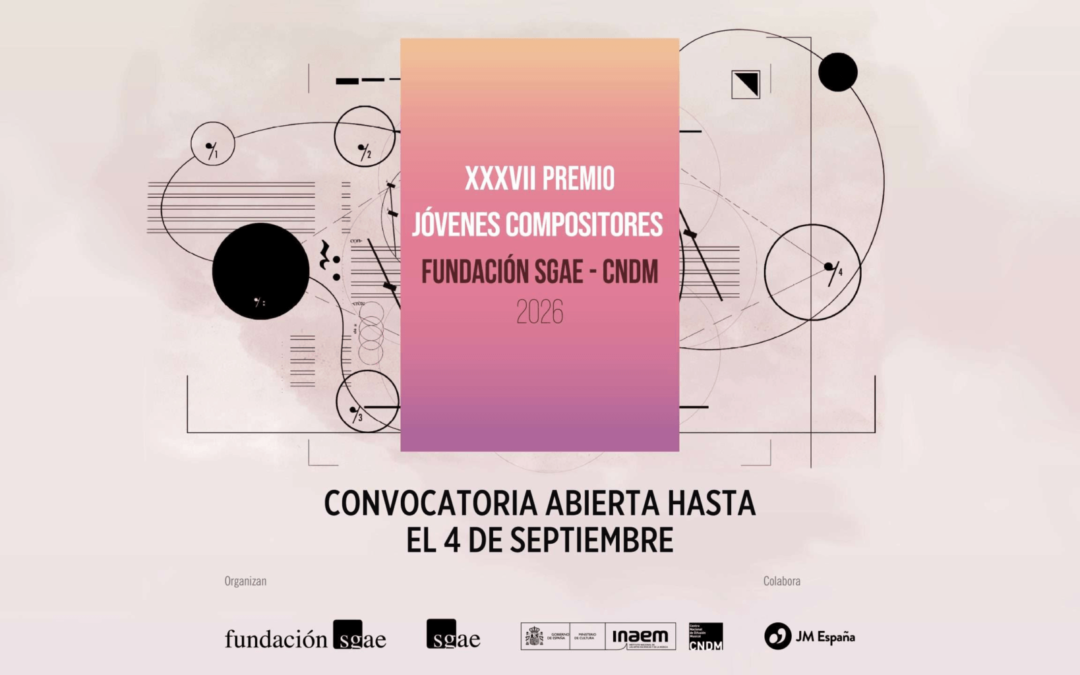 Premio Jóvenes Compositores SGAE-CNDM 2026