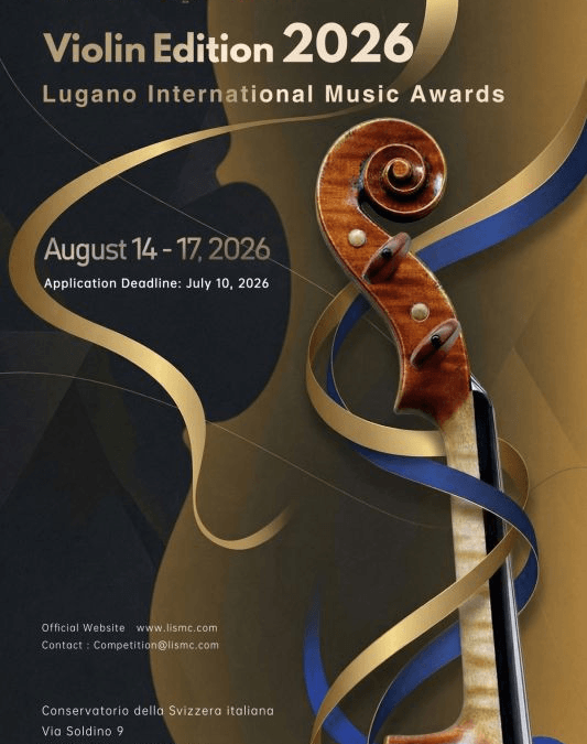 Lugano International Music Awards – 2026 Violin Competition