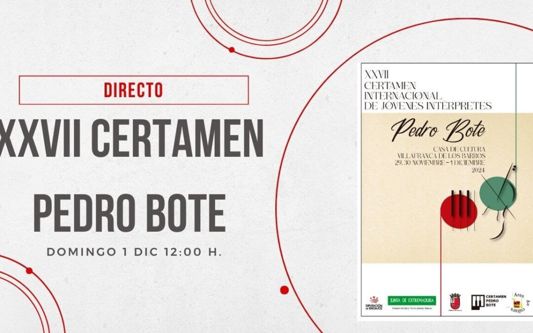 XXVII Certamen Internacional de Jóvenes Intérpretes Pedro Bote