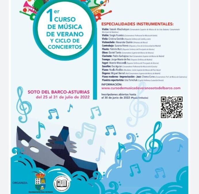 Primer Curso Nacional de Música de Verano y Ciclo de conciertos «Soto del Barco» – Asturias